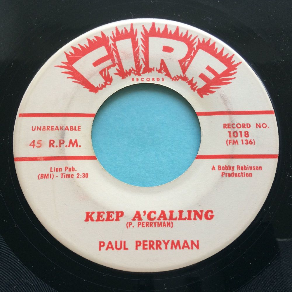 Paul Perryman - Keep a'calling b/w Look at my baby - Fire promo - Ex