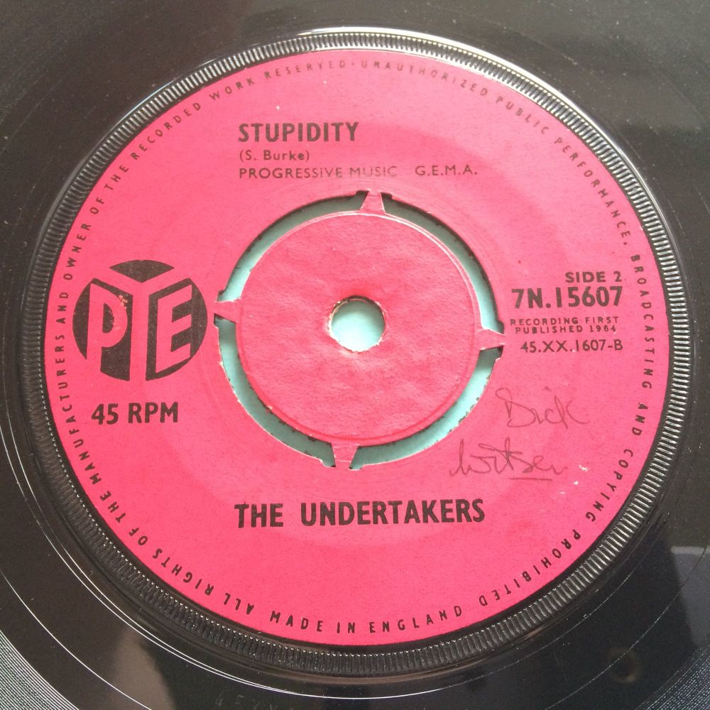 The Undertakers - Stupidity b/w Just a little bit - U.K. Pye - Ex