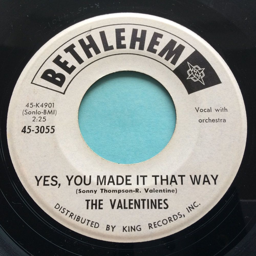 Valentines - Yes, you made it that way - Bethlehem promo - Ex