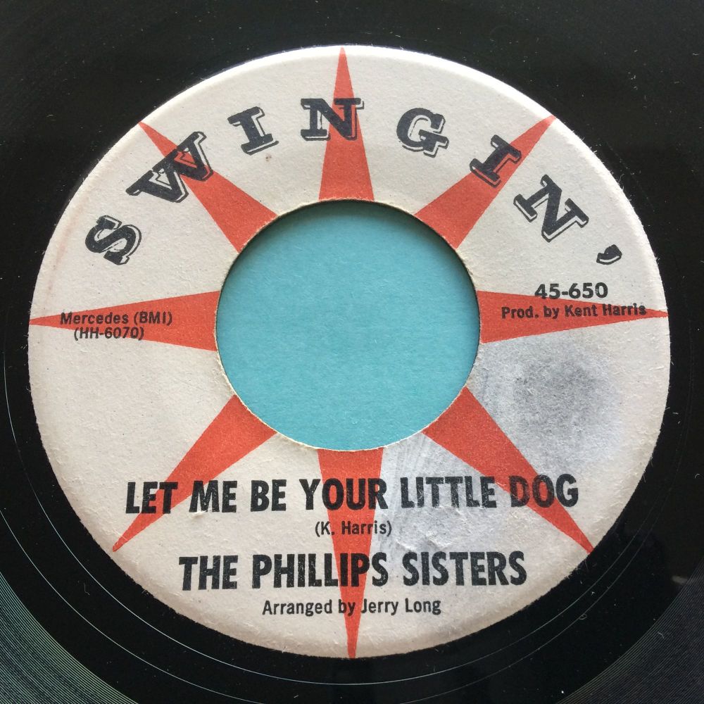 Phillips Sisters - Let me be your little dog - Swingin' - Ex (label stain)