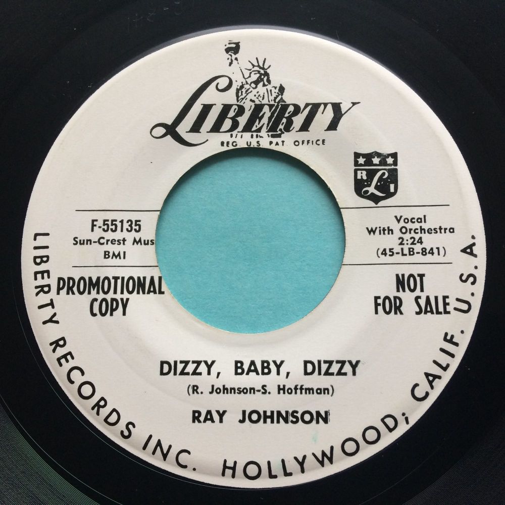 Ray Johnson - Dizzy dizzy baby b/w Can't stop lovin' you - Liberty promo - VG+