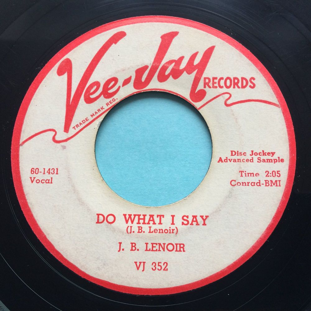 J B Lenoir - Do what I say b/w Oh baby - VeeJay promo - VG+