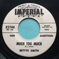 Betty Smith - Much too much - Imperial promo - Ex-