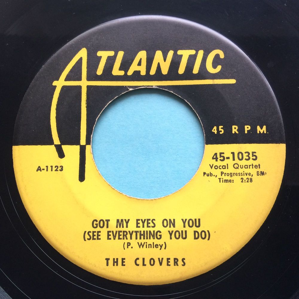Clovers - Got my eyes on you - Atlantic - Ex-