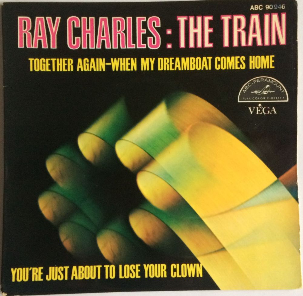 Ray Charles - You're just about to lose your clown / The Train - ABC/Vega French EP + pic sleeve - Ex-