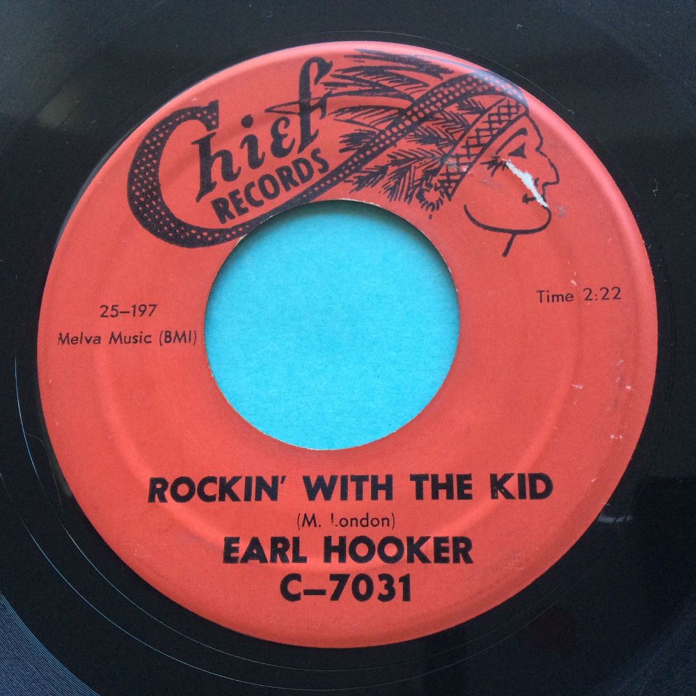 Earl Hooker - Rockin' with the kid b/w Rockin' Wild - Chief - Ex-