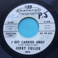 Jerry Fuller - I get carried away - Challenge Promo - VG+ (sticker stain / wol)