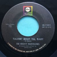 Mighty Marvelows - Talkin' bout ya, baby - ABC - Ex-