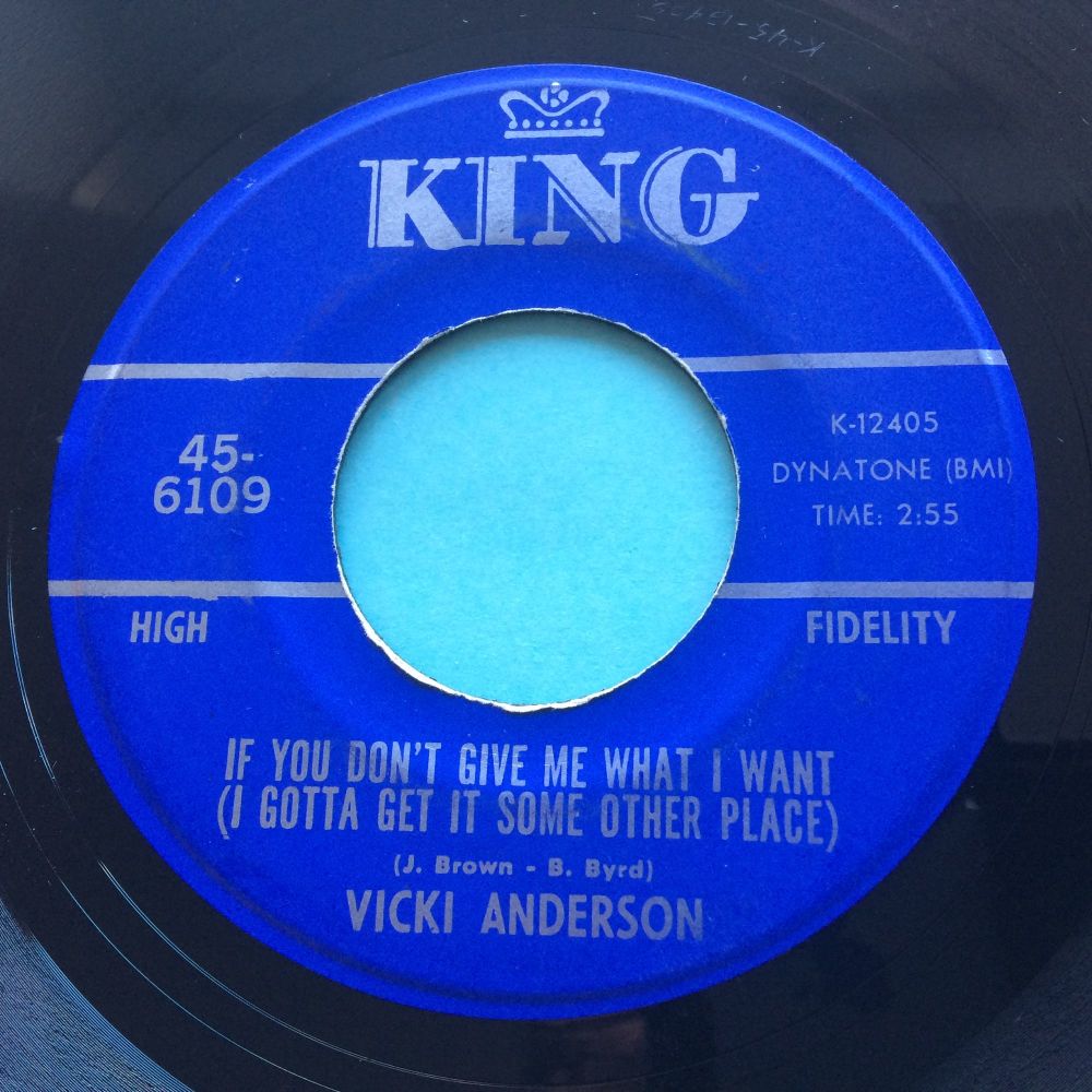 Vicki Anderson - If you don't give me what I b/w Tears of joys - King - Ex-