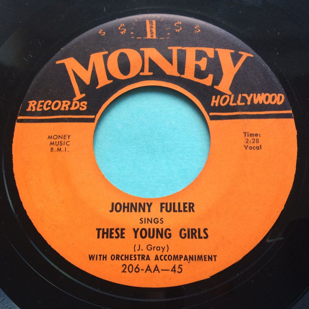 Johnny Fuller - These young girls b/w I walk all night - Money - Ex-