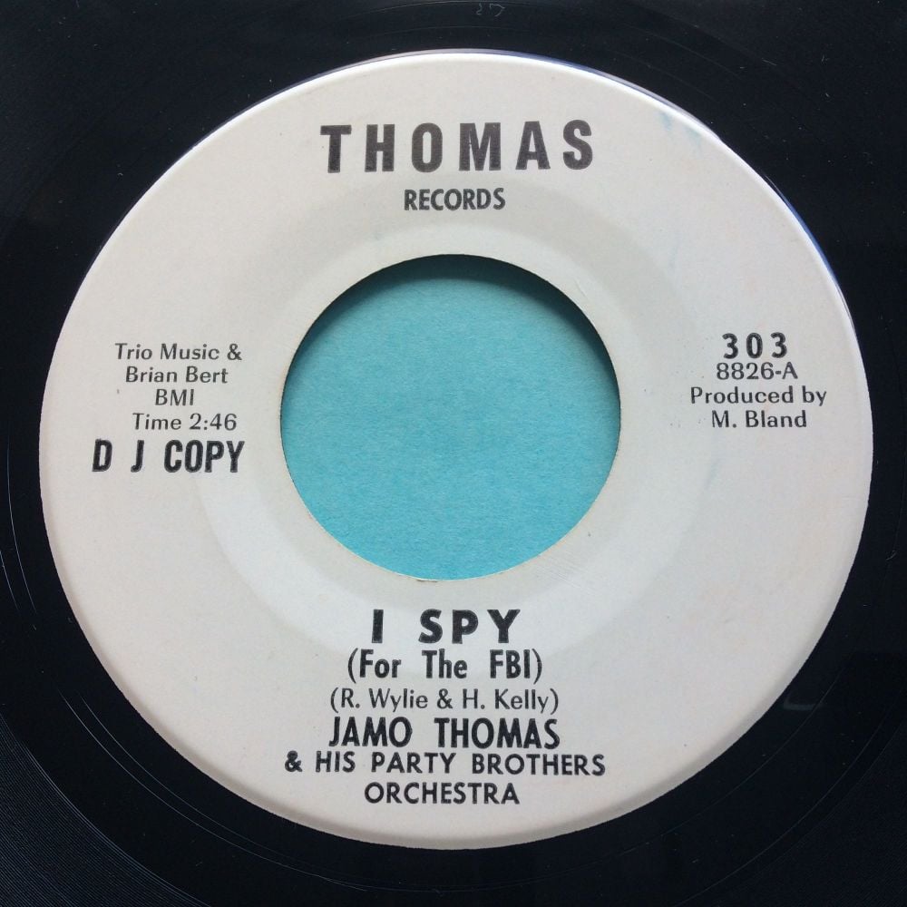 Jamo Thomas - I spy (for the FBI) b/w Snake hip mama  - Thomas promo - Ex