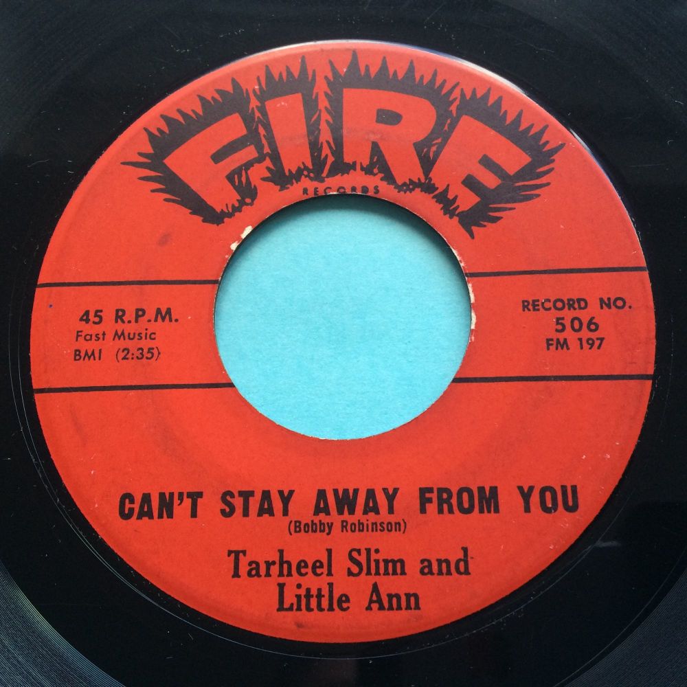 Tarheel Slim and Little Ann - Can't stay away from you - Fire - VG+
