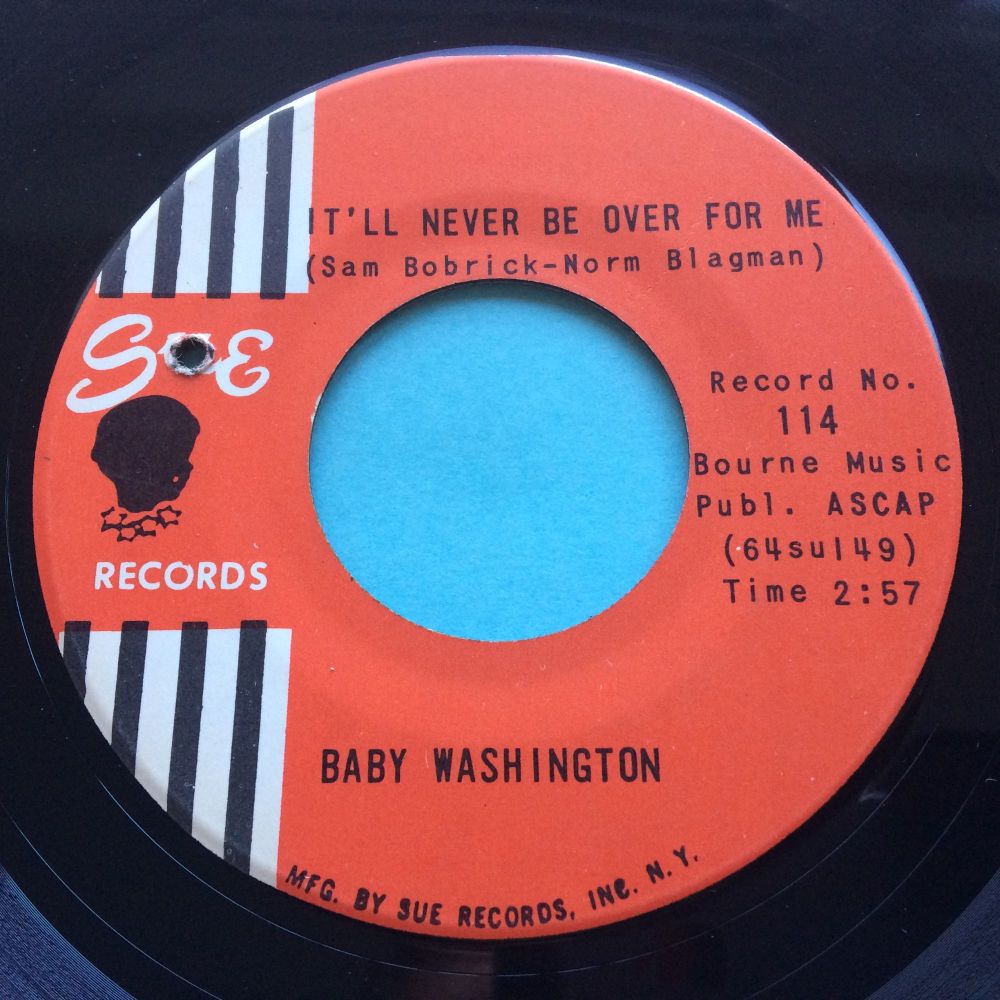 Baby Washington - It'll never be over for me - Sue - Ex-