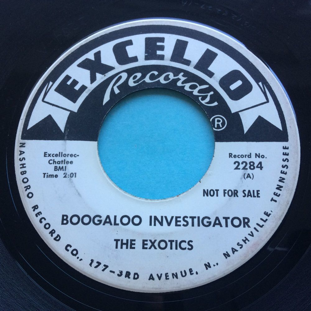Exotics - Boogaloo Investigator b/w I'm gonna never stop loving you - Excello promo - VG+