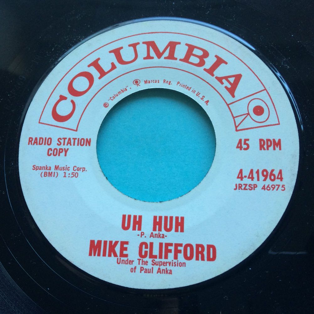 Mike Clifford - Uh huh - Columbia promo - Ex-