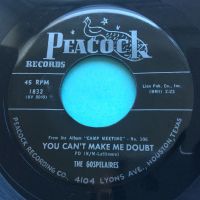 Gospelaires - You can't make me doubt - Peacock - Ex-