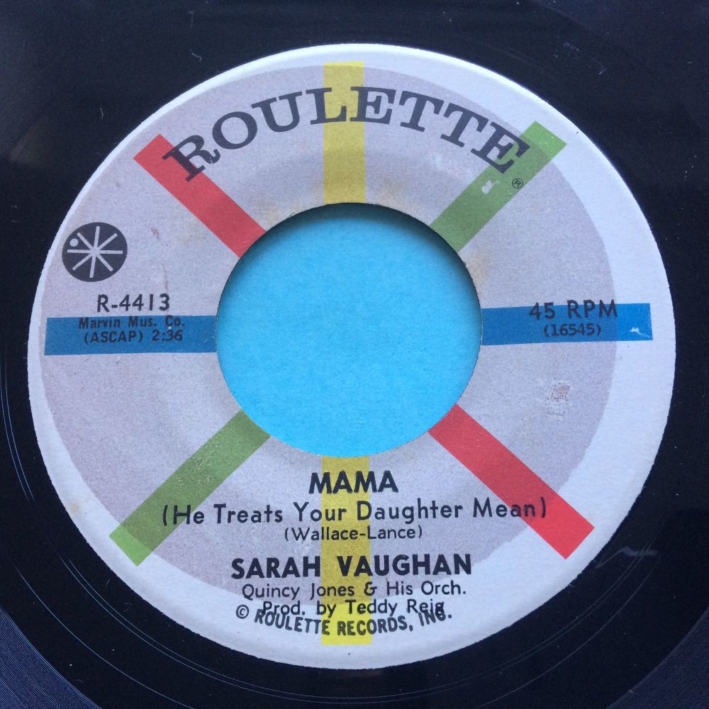 Sarah Vaughan - Mama (he treats your daughter mean) - Roulette - Ex- (label discoloured)
