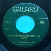 Little Johnny Taylor - Somewhere down the line - Galaxy - VG+