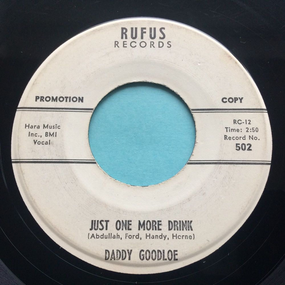 Daddy Goodloe - Just one more drink - Rufus promo - VG+
