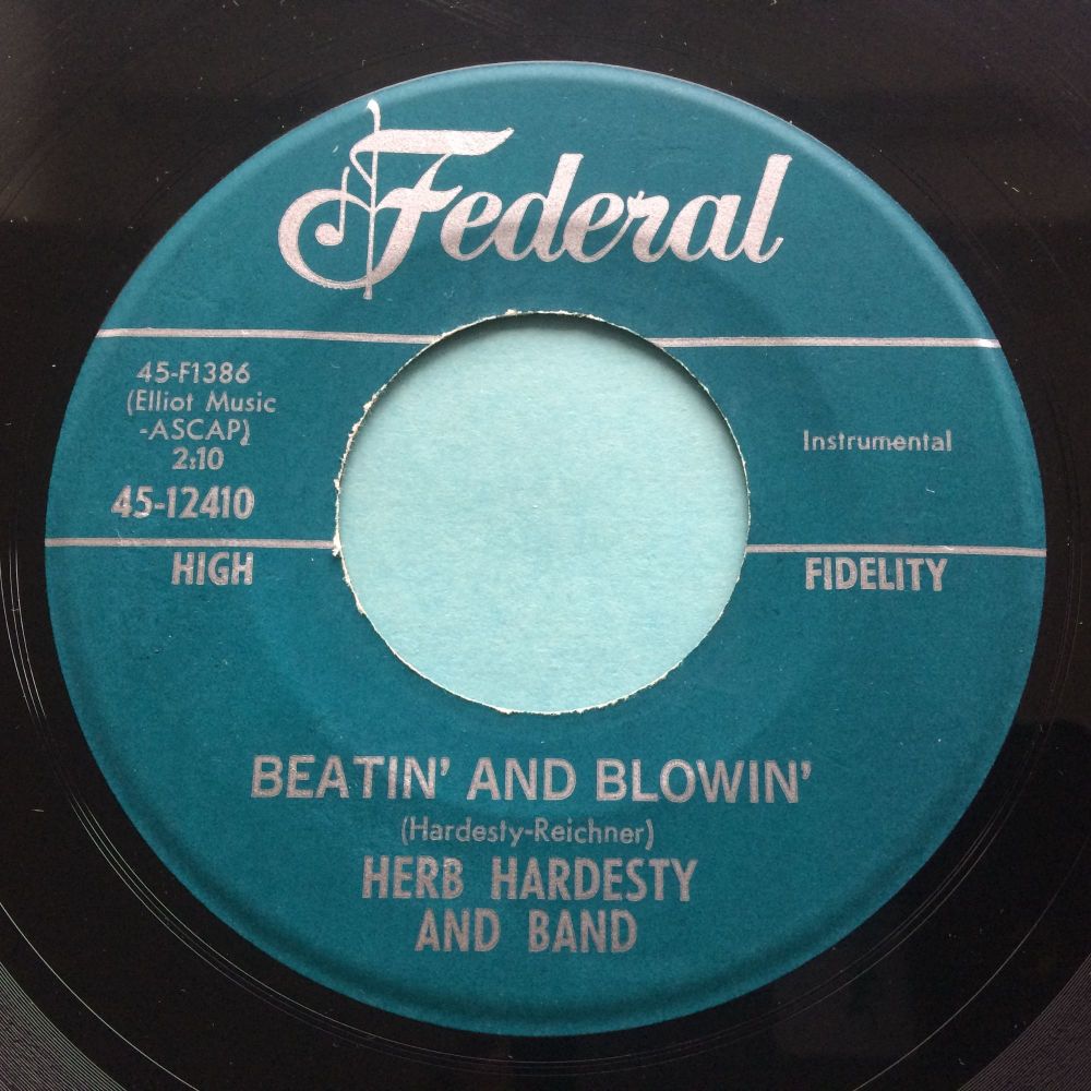 Herb Hardesty - Beatin' and blowin' b/w 69 Mothers Place - Federal - Ex