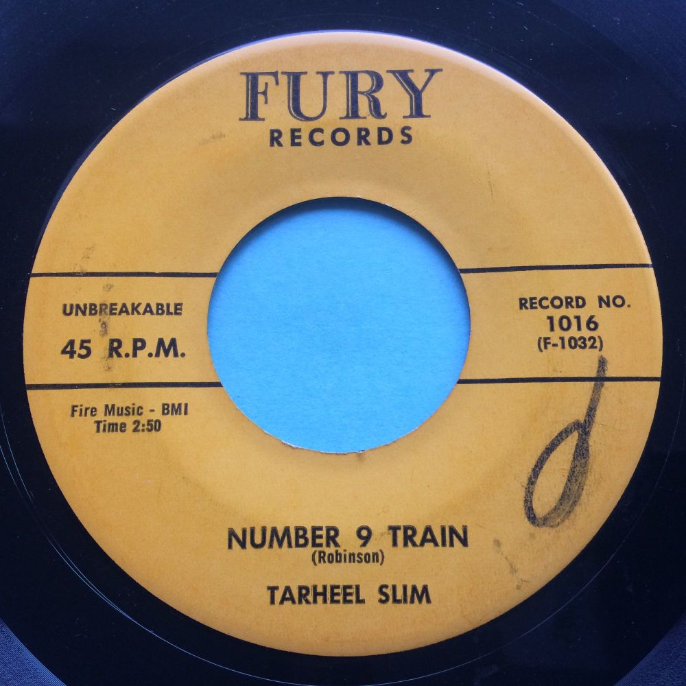 Tarheel Slim - Number 9 train b/w Wildcat trainer - Fury - VG+
