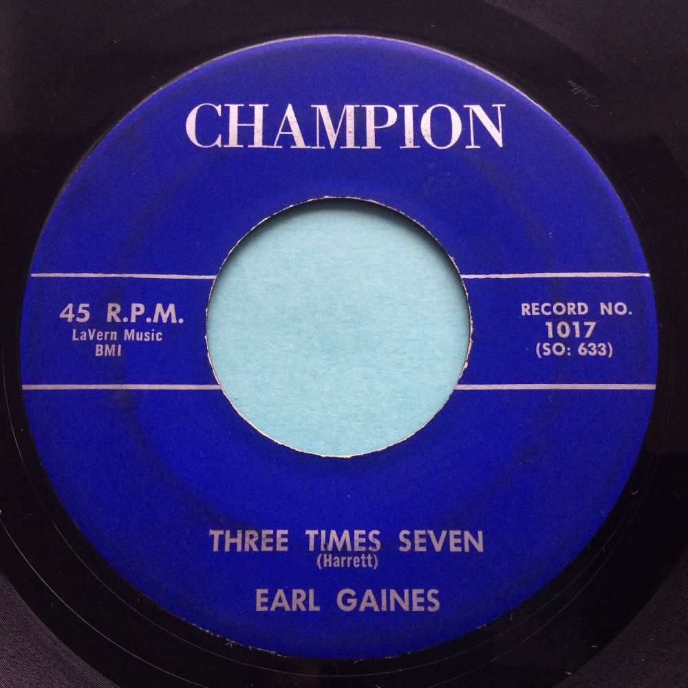 Earl Gaines - Three times seven - Champion - Ex-