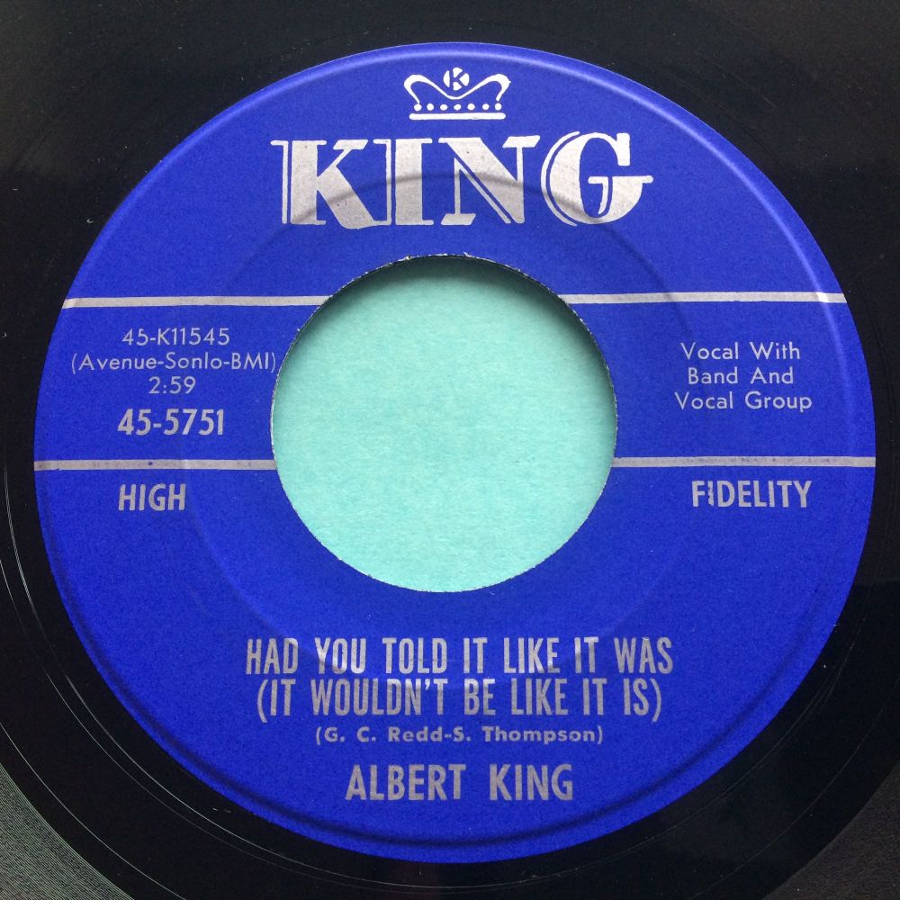 Albert King - Had you told it like it was - King - Ex