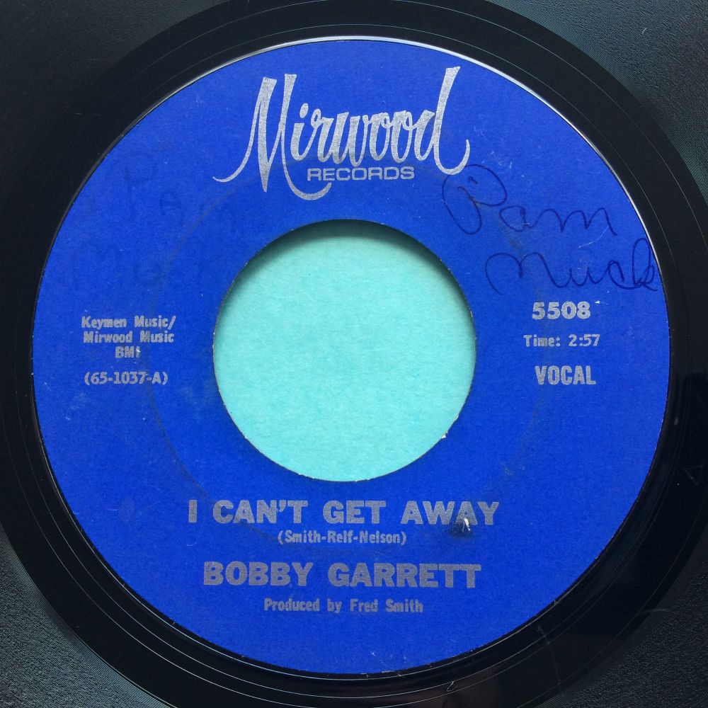 Bobby Garrett - I can't get away - Mirwood - VG+