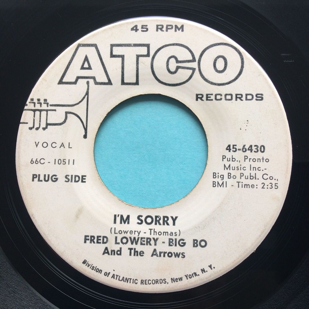 Fred Lowery - I'm sorry - Atco promo - VG+
