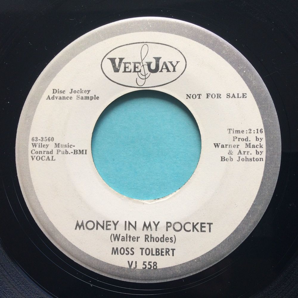 Moss Tolbert - Money in my pocket - Vee-Jay promo - VG+