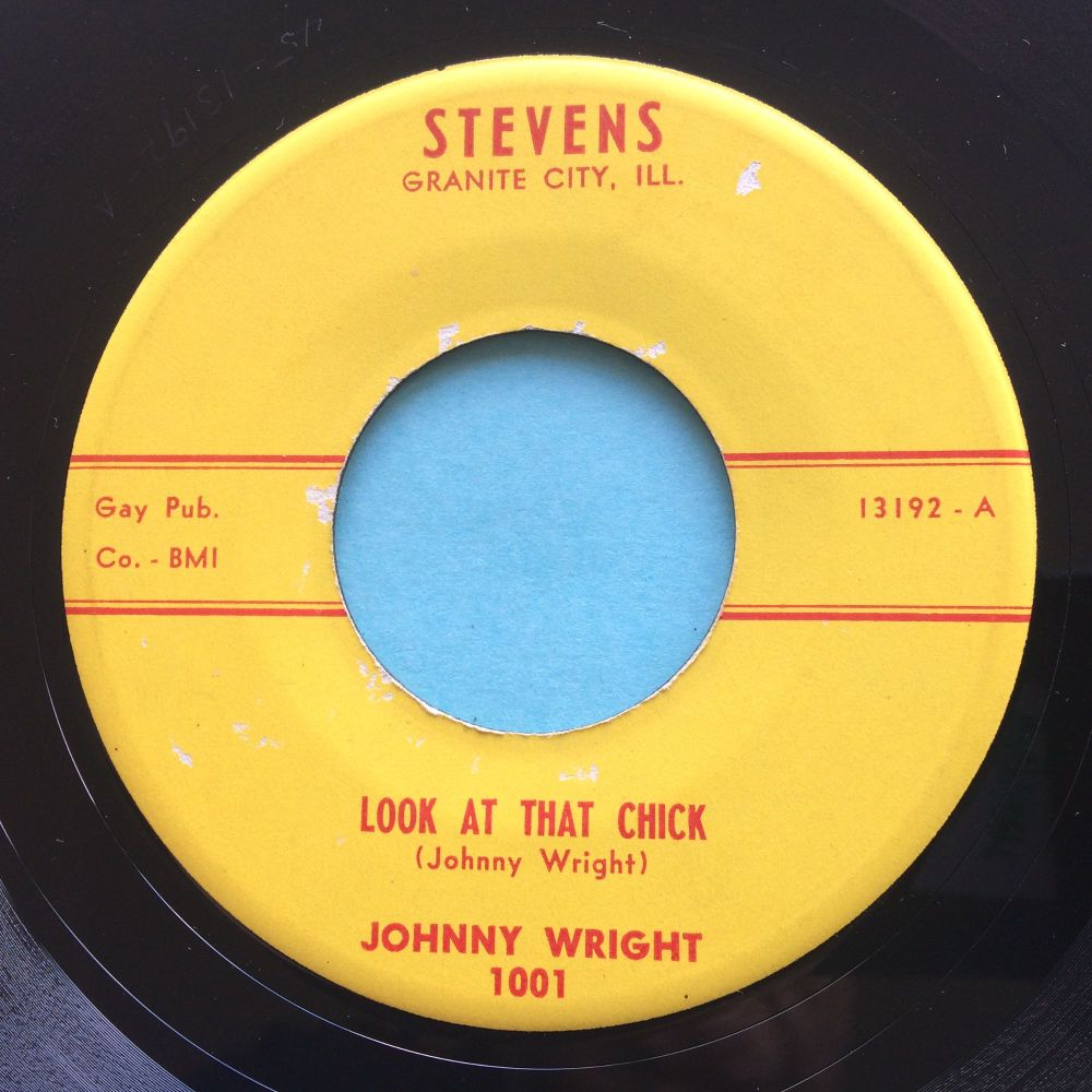 Johnny Wright - Look at that chick - Stevens - Ex-
