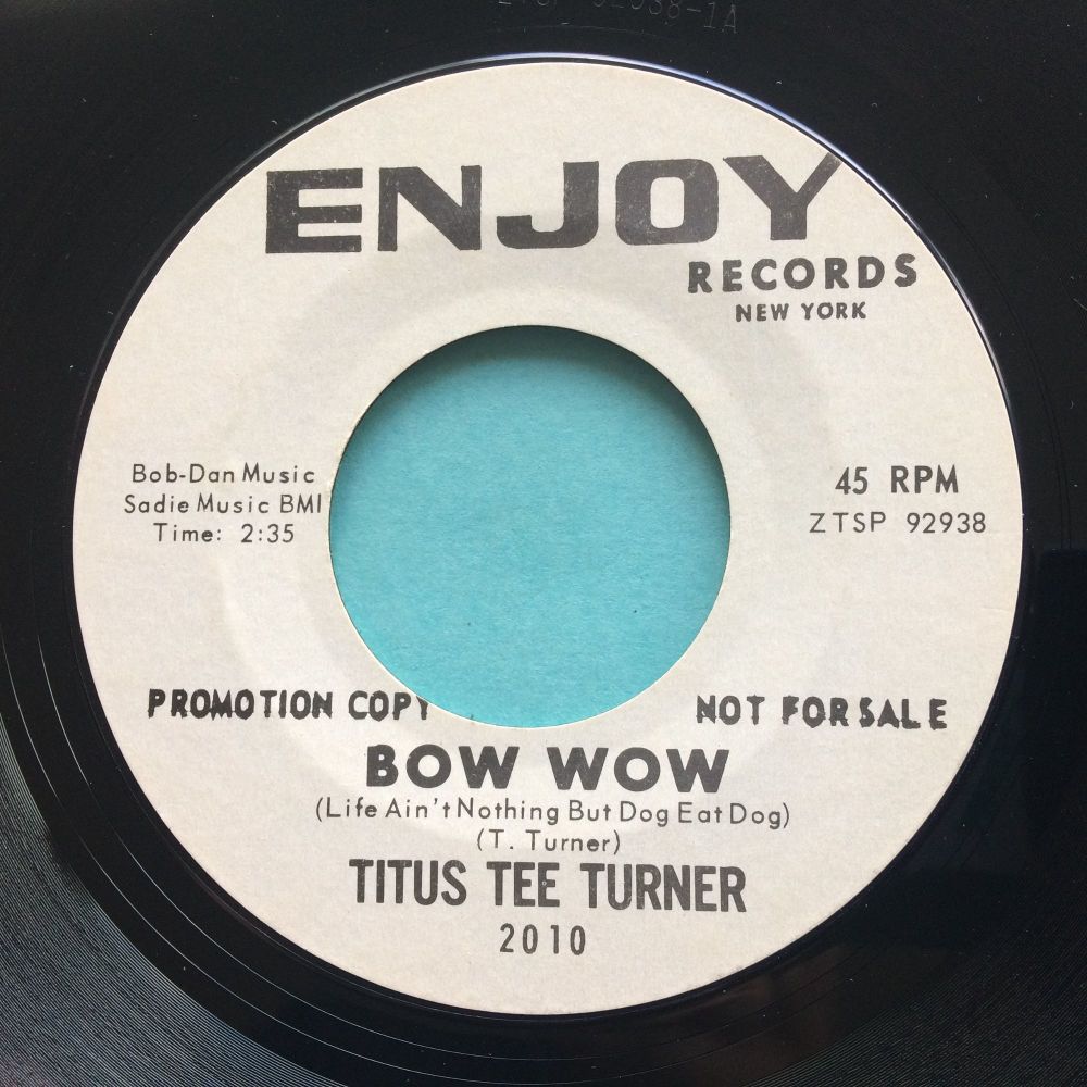 Titus Tee Turner - Bow Wow - Enjoy promo - Ex