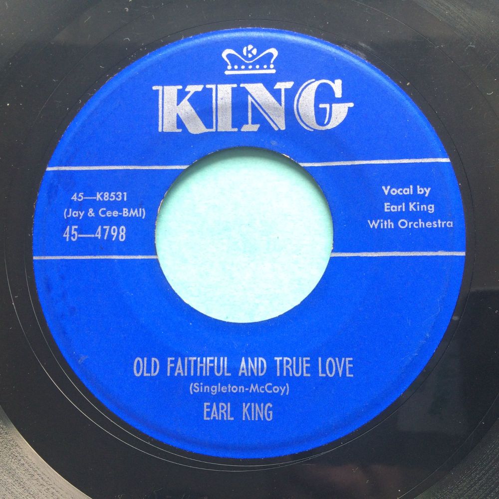 Earl King - Old faithful and true love - King - Ex (flip lower grade - see description)