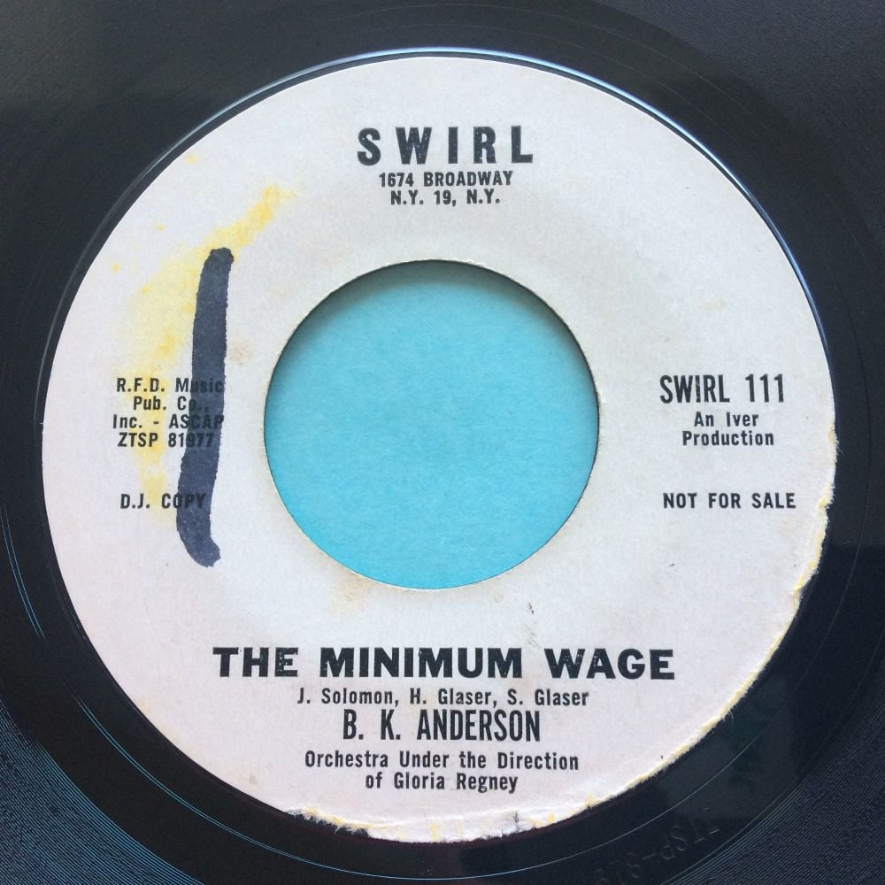 B. K. Anderson - The Minimum Wage - Swirl promo - VG+