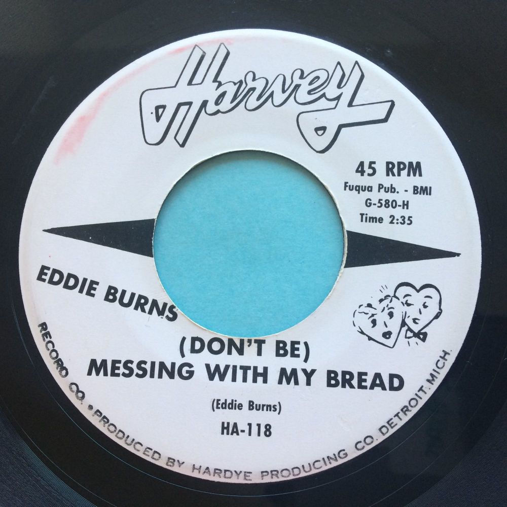 Eddie Burns - (Don't be) Messing with my bread - Harvey promo