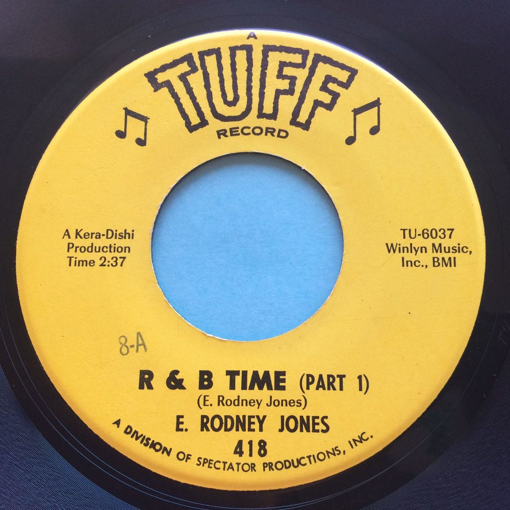 E Rodney Jones - R&B time Pt1 b/w Pt2 - Tuff - Ex-