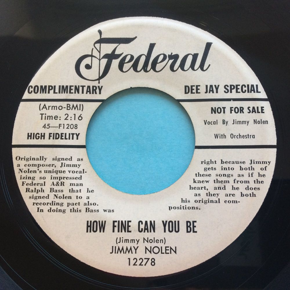 Jimmy Nolen - How fine can you be - Federal promo - Ex