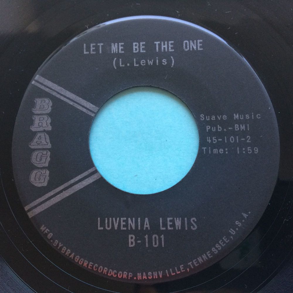 Luvenia Lewis - Let me be the one - Bragg - Ex-