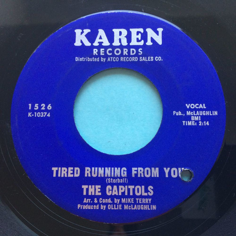 Capitols - Tired running from you b/w We got a thing that's in the groove - Karen - Ex-