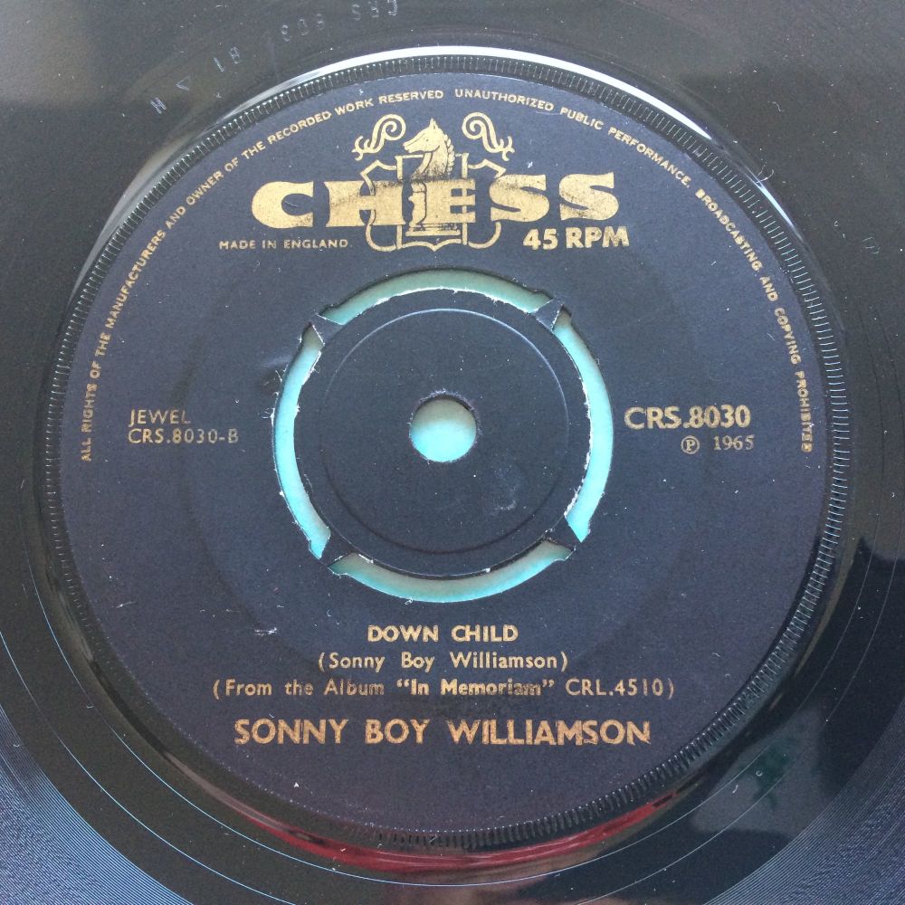 Sonny Boy Williamson - Down Child b/w Bring it on home - U.K. Chess - Ex-