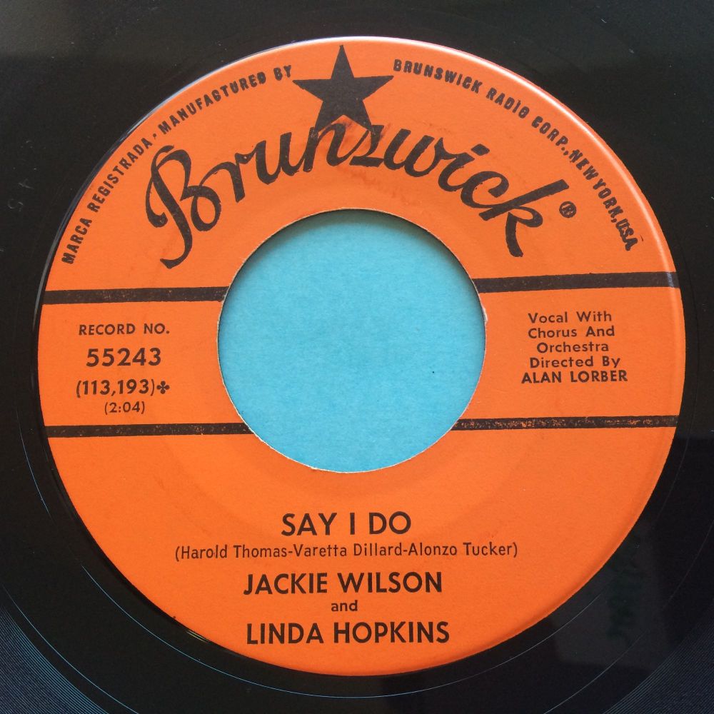 Jackie Wilson and Linda Hopkins - Say I do - Brunswick - Ex-