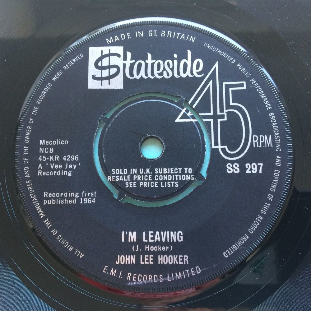 John Lee Hooker - I'm leaving b/w Dimples - U.K. Stateside - VG+