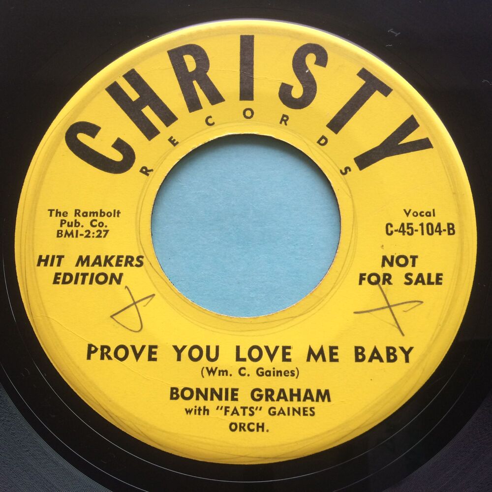 Bonnie Graham - Prove you love me baby b/w Who dat? - Christy