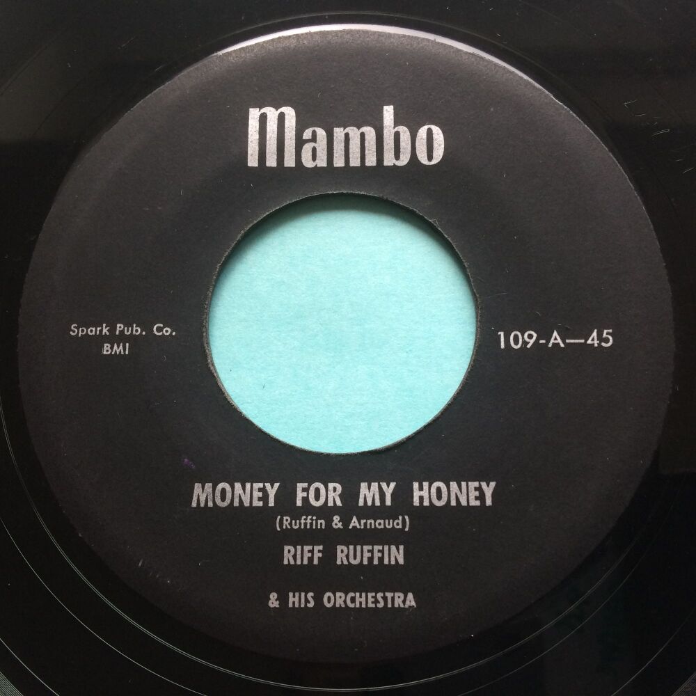 Riff Ruffin - Money for my honey - Mambo - VG+