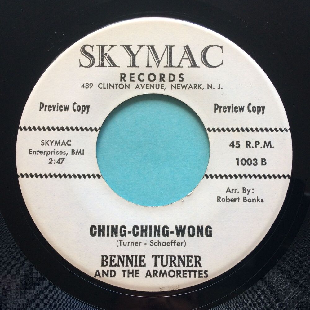 Bennie Turner - Ching-ching-wong b/w No more crying - Skymac promo - Ex