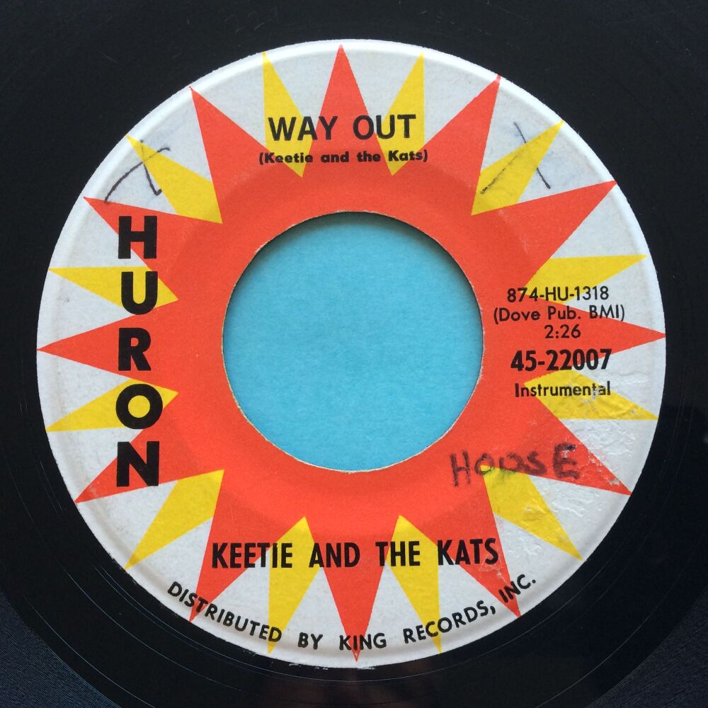 Keetie and the Kats - Way out b/w Crossties - Huron - VG+ (swol)