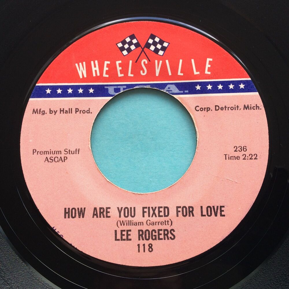 Lee Rogers - How are you fixed for love b/w Craked up over you - Wheelsville - Ex