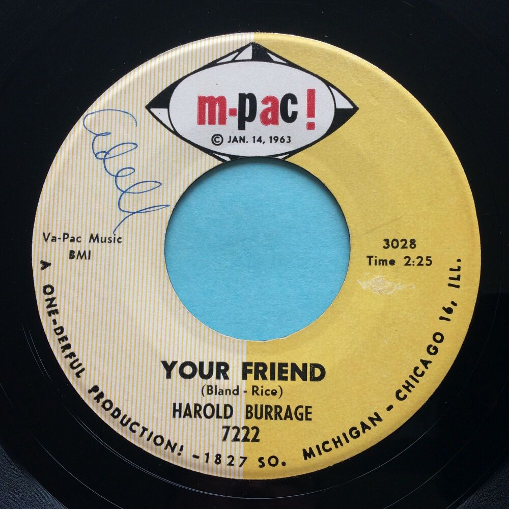 Harold Burrage - Your friend - M-Pac - Ex (swol)