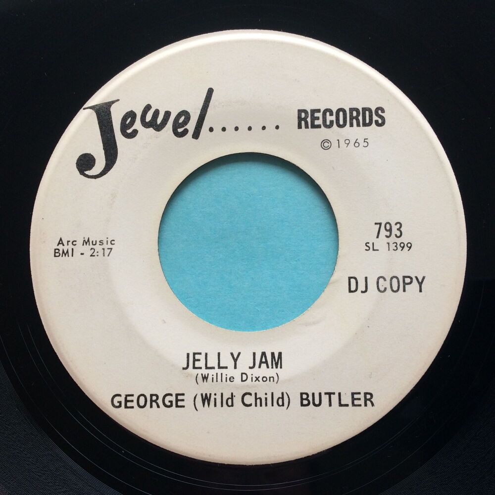 George (Wild Child) Butler - Jelly Jam b/w Axe and the wind - Jewel promo -