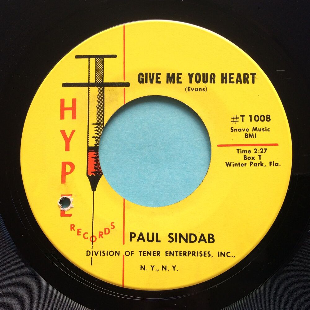 Paul Sindab - You dropped your candy in the sand (mispress) b/w Do whatcha wanna do - Hype - Ex